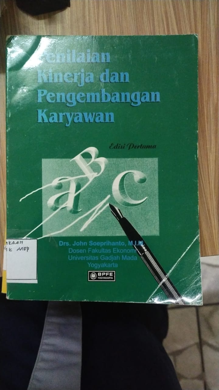 PENILAIAN KINERJA DAN PENGEMBANGAN KARYAWAN
