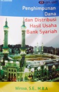 PENGHIMPUNAN DANA DAN DISTRIBUSI HASIL USAHA BANK SYARIAH
