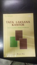 TATA LAKSANA KANTOR MANAJEMEN  PERKANTORAN